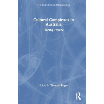 Afbeelding van The Cultural Complex Series Complexes in Australia