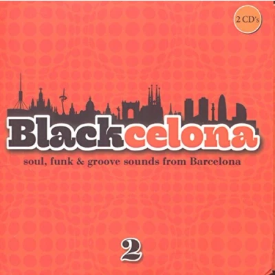 Afbeelding van Various Artists Blackcelona 2. Soul, Funk &amp; Groove (2 CD)