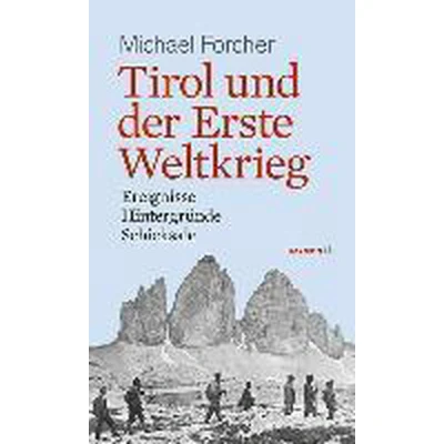 Afbeelding van Tirol und der Erste Weltkrieg