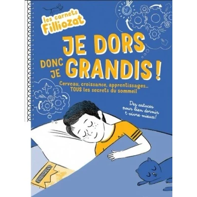 Image de les carnets Filliozat je dors donc grandis ! Cerveau, croissance, apprentissages... Tous se