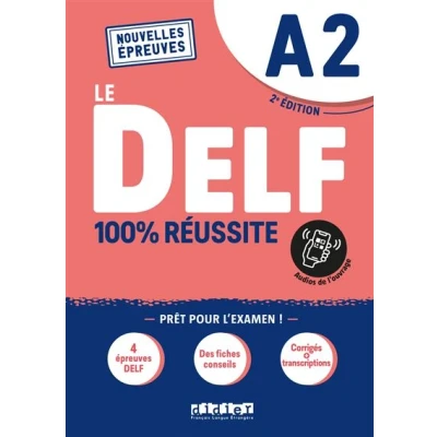 Image de Le DELF A2 100% Réussite édition 2021 2022 Livre + didierfle.app
