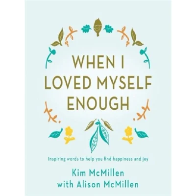 Image de When I loved myself enough