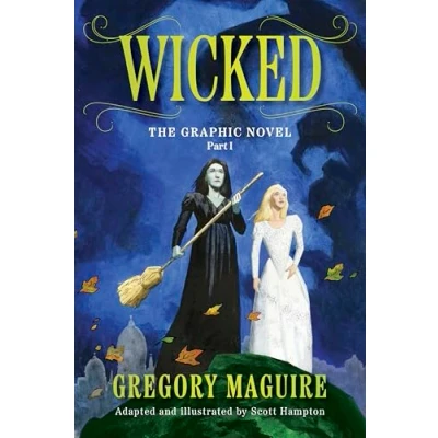 Afbeelding van Wicked: The Graphic Novel Part I