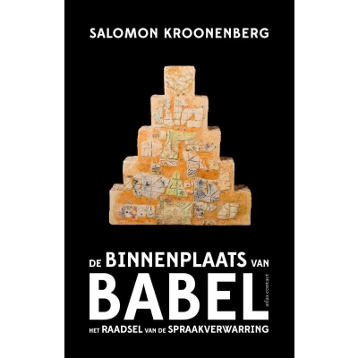 Afbeelding van De binnenplaats van Babel
