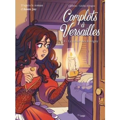 Image de Complots à Versailles Tome 4 Le trésor des Rovigny