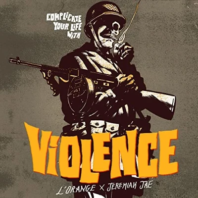 Afbeelding van Complicate Your Life With Violence