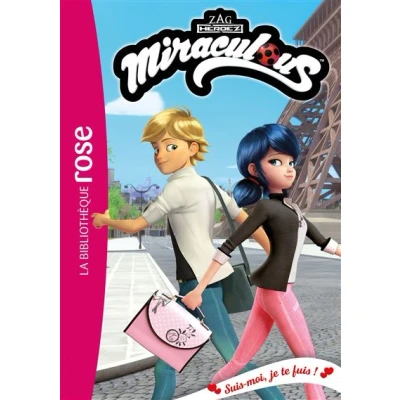Image de Miraculous 53 Suis moi, je te fuis !