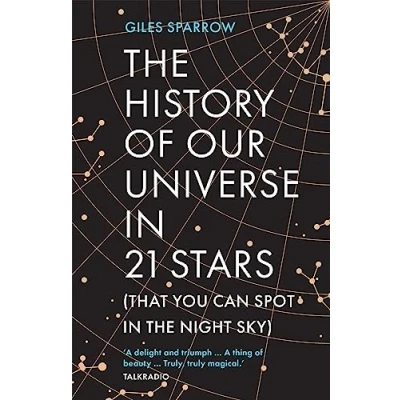 Afbeelding van The History of Our Universe in 21 Stars