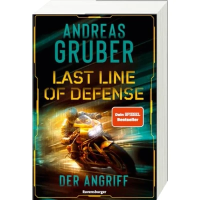 Afbeelding van Last Line of Defense, Band 1: Der Angriff. Die neue Action Thriller Reihe von Nr. 1 SPIEGEL Bestsellerautor Andreas Gruber!
