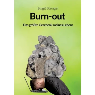 Afbeelding van Burnout Das größte Geschenk meines Lebens