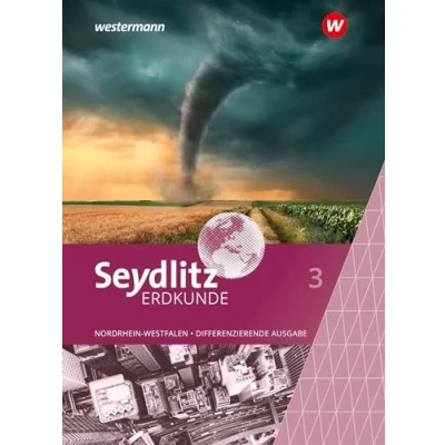 Afbeelding van Seydlitz Erdkunde 3. Schulbuch. Differenzierende Ausgabe für Nordrhein Westfalen