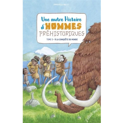 Image de Une autre histoire d&#039;hommes préhistoriques Vol2 Homo sapiens