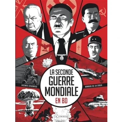 Afbeelding van LA SECONDE GUERRE MONDIALE EN BD