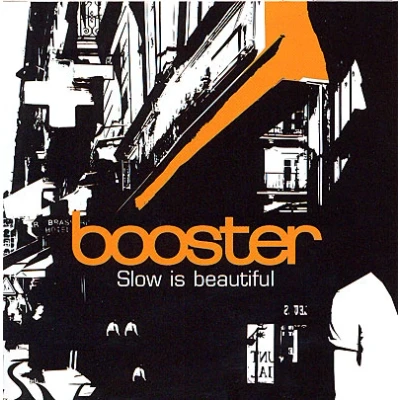 Afbeelding van Booster Slow Is Beautiful (CD)