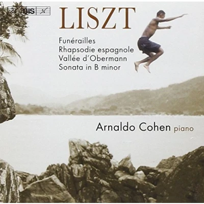 Afbeelding van Arnaldo Cohen Piano Sonata In B/Funerailles/Rhaps (CD)