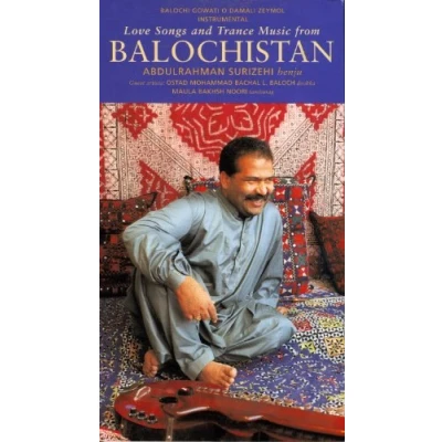 Afbeelding van Abdulrahman Surizehi Balochistan, Love Songs And Trance (2 CD)