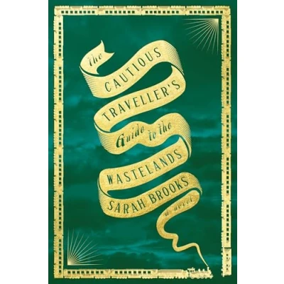 Afbeelding van the Cautious Traveller&#039;s Guide to Wastelands