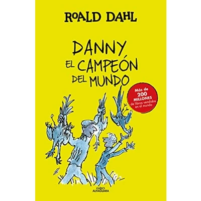 Afbeelding van Danny el campeón del mundo (Colección Alfaguara Clásicos)