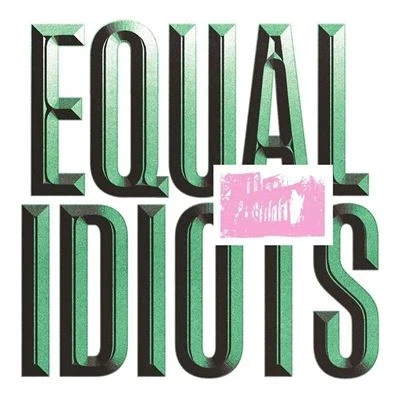 Image de Pias Bv Equal Idiots Lp