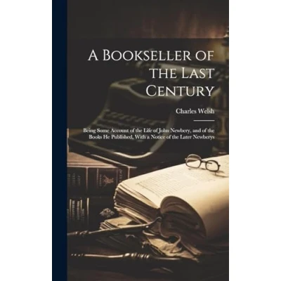 Afbeelding van A Bookseller of the Last Century