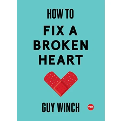Afbeelding van How to Fix a Broken Heart Ted Books