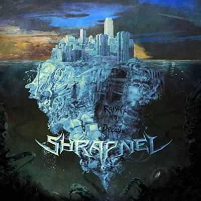 Afbeelding van Shrapnel Raised On Decay (CD)