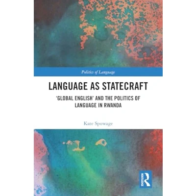 Afbeelding van The Politics of Language as Statecraft