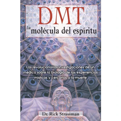 Afbeelding van DMT: La molecula del espiritu / The Spirit Molecule