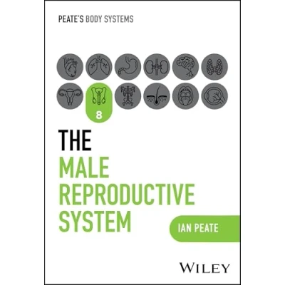 Afbeelding van Peate&#039;s Body Systems The Male Reproductive System