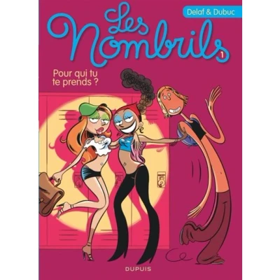 Image de Les Nombrils Tome 1 Pour qui tu te prends ?