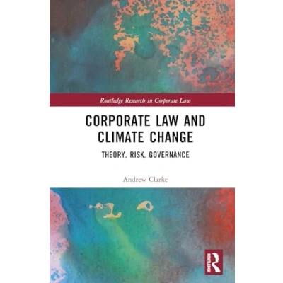 Afbeelding van Routledge Research in Corporate Law and Climate Change