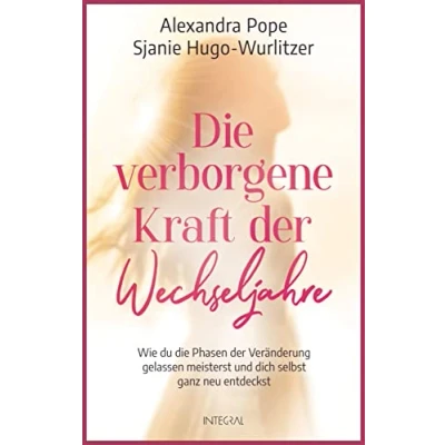 Afbeelding van Die verborgene Kraft der Wechseljahre