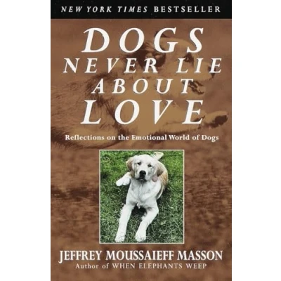 Afbeelding van Dogs Never Lie about Love