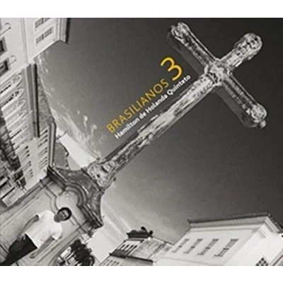 Afbeelding van Hamilton De Hollanda Brasilianos 3 (CD)