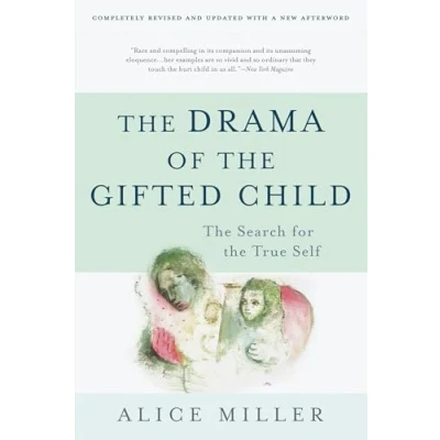 Afbeelding van the Drama of Gifted Child Search for True Self, Third Edition