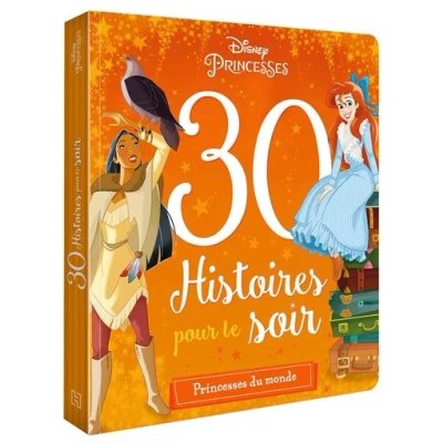 Image de DISNEY Princesses 30 Histoires pour le soir du Monde