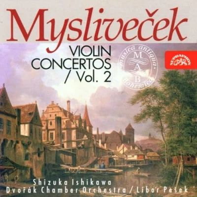 Afbeelding van Shizuka Ishikawa, Dvorák Chamber Orchestra, Libor Pesek Myslivecek: Violin Concertos Volume 2 (CD)
