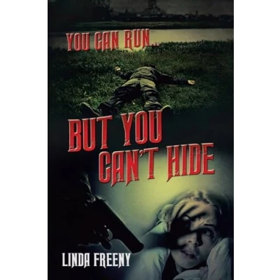 Afbeelding van You can run... But Can&#039;t Hide
