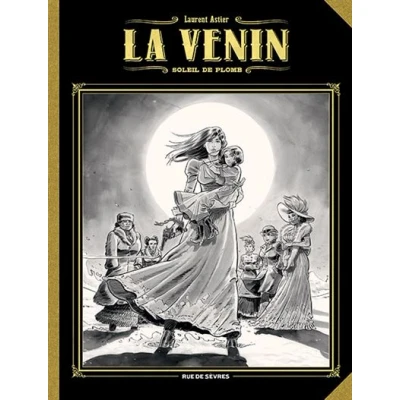 Image de La Venin T5 : Soleil de plomb (grand format noir et blanc)