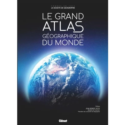 Image de Le Grand Atlas géographique du monde 6e ed