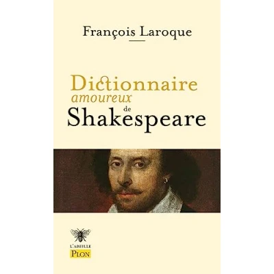 Afbeelding van Dictionnaire Amoureux de Shakespeare