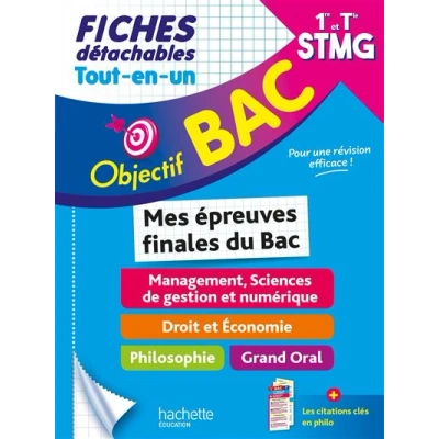 Image de Objectif Bac Fiches Tout en un 1re et Term STMG Mes épreuves finales du