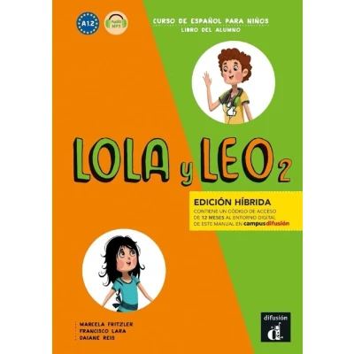 Afbeelding van Lola y Leo 2 Edición híbrida Libro del alumno