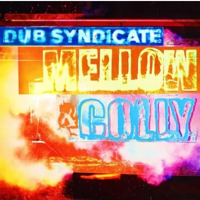 Afbeelding van Dub Syndicate Mellow &amp; Colly (2 LPs)