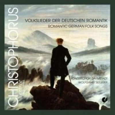 Afbeelding van Konzertchor Darmstädt, Wolfgang Seeliger Deutsche Volkslieder Der Romantik (CD)