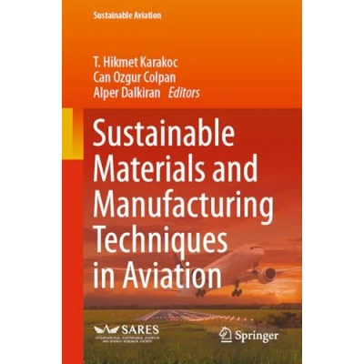 Afbeelding van Sustainable Aviation Materials and Manufacturing Techniques in