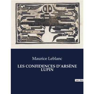 Image de Les confidences d&#039;arsène lupin