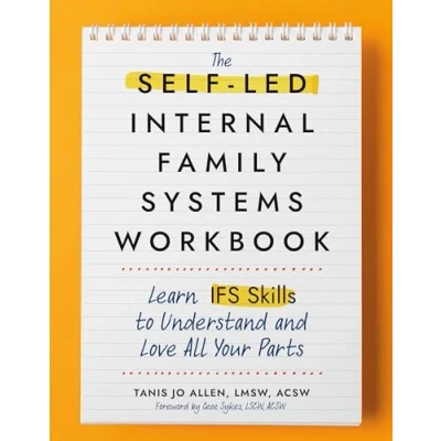 Afbeelding van The Self Led Internal Family Systems Workbook