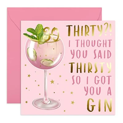 Afbeelding van Central 23 Verjaardagskaart voor de 30e verjaardag &quot;Thirty? I Thought You Said Thirsty&quot; Gelukkige dertigste gin grap zus, dochter, vriendin, vriendin Wordt