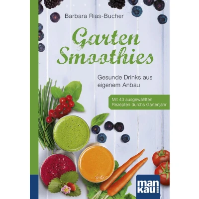 Afbeelding van Garten Smoothies. Kompakt Ratgeber
